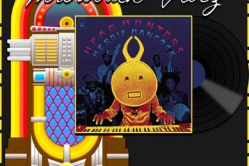 Herbie Hancock, Chameleon: Throwback Vibez No. 178 (2025) [📷: Brent Faulkner / The Musical Hype; Sony Music Entertainment Inc.; AcatXlo, OpenClipart-Vectors, Speedy McVroom from Pixabay]