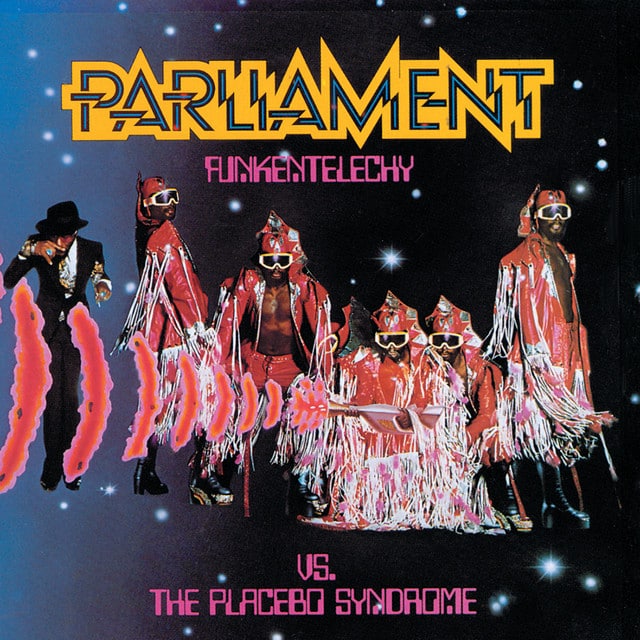 Parliament, Funkentelechy Vs. The Placebo Syndrome [📷: UMG Recordings Inc.]
