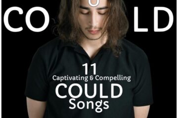  11 Captivating & Compelling COULD Songs (2026) [📷: Brent Faulkner / The Musical Hype; Mohammed Hassan from Pexels; Gordon Johnson from Pixabay]