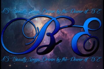 15 Beastly Songs Driven by the Power of BE (2026) [📷: Brent Faulkner / The Musical Hype; Canva AI; Ayyappan Palanivel, Gordon Johnson from Pixabay]