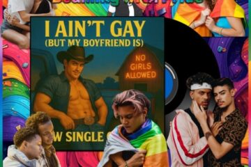The Boot Scootin’ Sissies, I Ain’t Gay (But My Boyfriend Is): Beaming with Pride No. 8 (2026) [📷: Brent Faulkner/ The Musical Hype; DistroKid; Cristyan Bohn, Ketut Subiyanto, Luis Morales Torres, SHVETS production, Uriel Mont from Pexels; Clker-Free-Vector-Images, Gordon Johnson, Wolfgang Eckert from Pixabay]