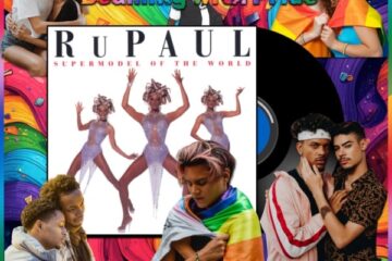 RuPaul, Supermodel (You Better Work): Beaming with Pride No. 16 (2026) [📷: Brent Faulkner/ The Musical Hype; Tommy Boy Music, LLC; Cristyan Bohn, Ketut Subiyanto, Luis Morales Torres, SHVETS production, Uriel Mont from Pexels; Clker-Free-Vector-Images, Gordon Johnson, Wolfgang Eckert from Pixabay]