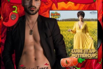 Dürty Needlëz Presents & Anitta Leye, Lube It Up Buttercup: Spicy Tunez No. 23 (2026) [📷: Brent Faulkner / The Musical Hype; Dürty Needlëz; Rizwan Aslam from Pexels; Clker-Free-Vector-Images, Gordon Johnson from Pixabay]