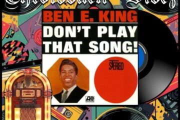 Ben E. King, Stand By Me: Throwback Vibez No. 51 (2026) [📷: Brent Faulkner / The Musical Hype; Atco Records; Clker-Free-Vector-Images, Gordon Johnson, schubinger from Pixabay]
