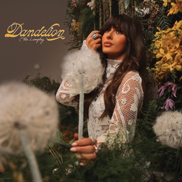 Ella Langley, Dandelion [📷: SAWGOD Records / Columbia]