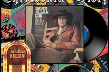 David Allan Coe, You Never Even Called Me by My Name: Throwback Vibez No. 58 (2026) [📷: Brent Faulkner / The Musical Hype; Sony Music Entertainment; Clker-Free-Vector-Images, Gordon Johnson, schubinger from Pixabay]