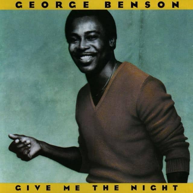 George Benson, Give Me the Night [📷: Warner Records Inc.]