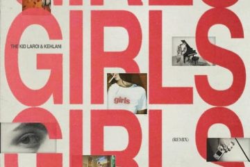 The Kid LAROI, GIRLS – REMIX [📷: Columbia Records]