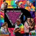 Dog Park Dissidents, Queer as in Fuck You | Beaming with Pride