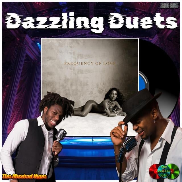 Victoria Monét & Leon Thomas, You Mean The World To Me → Dazzling Duets